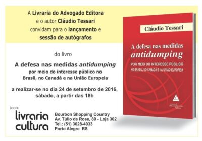 O interesse público na defesa de medidas antidumping é tema de livro do advogado tributarista e professor Cláudio Tessari