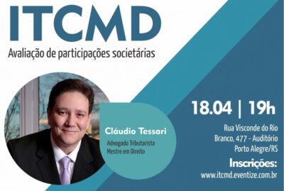 Cláudio Tessari ministra palestra sobre ITCMD – Avaliação de Participações Societárias